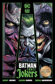 Downloads books for free pdf Batman: Three Jokers  by Geoff Johns, Jason Fabok 9781779510082