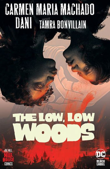 The Low, Low Woods