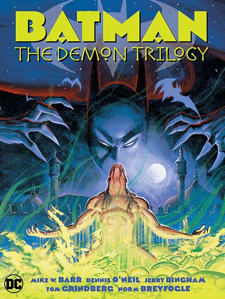 Batman: The Demon Trilogy by Mike W. Barr, Dennis O'Neil, Norm Breyfogle,  Jerry Bingham | eBook | Barnes & Noble®