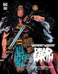 Title: Wonder Woman: Dead Earth, Author: Daniel Warren Johnson