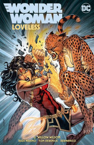 Title: Wonder Woman Vol. 3: Loveless, Author: G. Willow Wilson