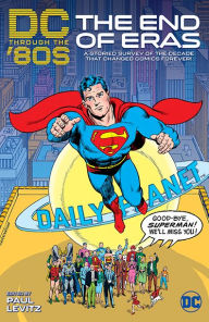 Title: DC Through the 80s: The End of Eras, Author: Various