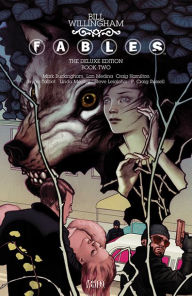 Title: Fables: The Deluxe Edition Book Two, Author: Bill Willingham