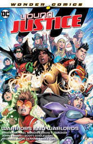 Title: Young Justice Vol. 3: Warriors and Warlords, Author: Brian Michael Bendis
