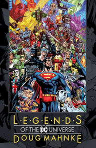 Title: Legends of the DC Universe: Doug Mahnke, Author: Grant Morrison