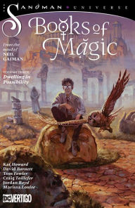 Title: The Books of Magic Vol. 3: Dwelling in Possibility, Author: Kat Howard