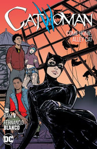 Title: Catwoman Vol. 4: Come Home, Alley Cat, Author: Ram V