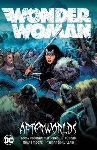 Title: Wonder Woman Vol. 1: Afterworlds, Author: Becky Cloonan
