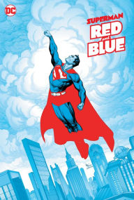 Free computer ebooks download Superman Red & Blue in English 9781779512802 by  PDF