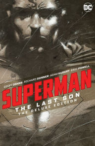 Title: Superman: The Last Son The Deluxe Edition, Author: Geoff Johns