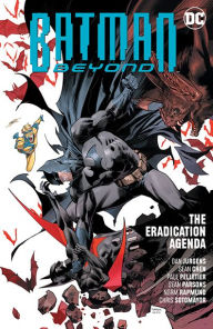 Title: Batman Beyond Vol. 8: The Eradication Agenda, Author: Dan Jurgens