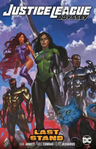 Title: Justice League Odyssey Vol. 4: Last Stand, Author: Dan Abnett