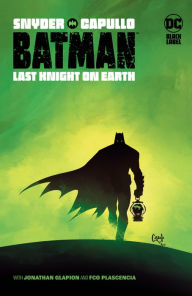 Title: Batman: Last Knight On Earth, Author: Scott Snyder