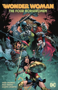 Title: Wonder Woman Vol. 4: The Four Horsewomen, Author: Steve Orlando