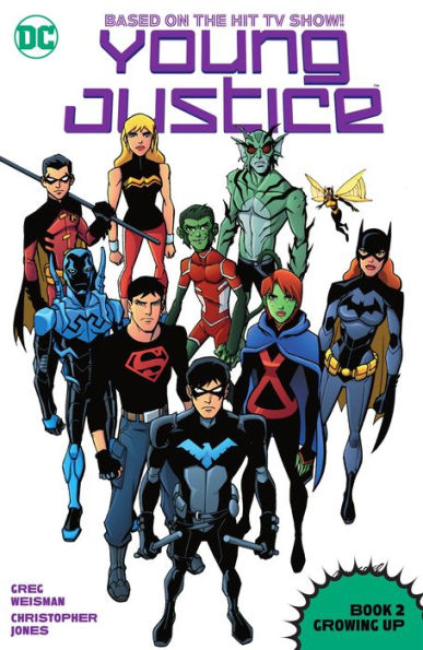 Young Justice Book Two: Growing Up