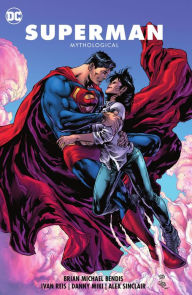 Title: Superman Vol. 4: Mythological, Author: Brian Michael Bendis