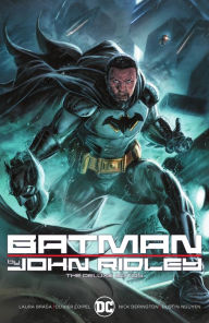 Title: Batman by John Ridley The Deluxe Edition, Author: John Ridley