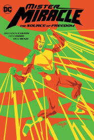 Title: Mister Miracle: The Source of Freedom, Author: Brandon Easton