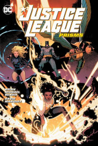 Title: Justice League Vol. 1: Prisms, Author: Brian Michael Bendis