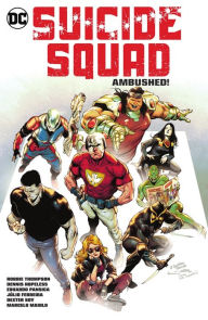 Read e-books online Suicide Squad Vol. 2: Ambushed!