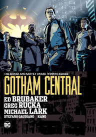 Ebook free downloads in pdf format Gotham Central Omnibus (2022 edition) in English 9781779515636 DJVU ePub PDB by Greg Rucka, Michael Lark