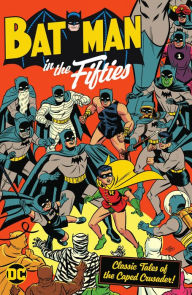 Title: Batman in the Fifties, Author: Don Cameron