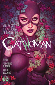 Title: Catwoman Vol. 5: Valley of the Shadow of Death, Author: Ram V