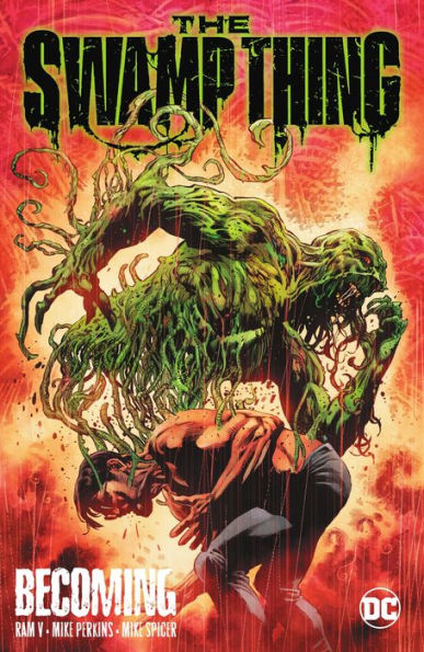 The Swamp Thing Volume 1: Becoming