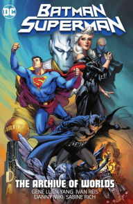 Title: Batman/Superman: The Archive of Worlds, Author: Gene Luen Yang