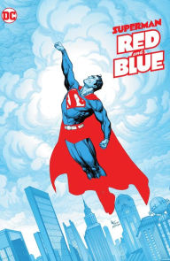 Title: Superman Red & Blue, Author: John Ridley