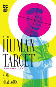 Free audio book downloads of The Human Target Vol. 1 in English 9781779520494 by Tom King, Greg Smallwood 
