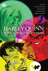 It textbook download Harley Quinn & The Gotham City Sirens Omnibus (2022 Edition) in English CHM iBook by Paul Dini, Guillem March, Paul Dini, Guillem March 9781779516763