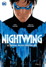Title: Nightwing Vol. 1: Leaping into the Light, Author: Tom Taylor