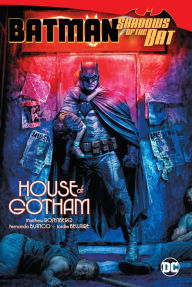Download ebooks free amazon Batman: Shadows of the Bat: House of Gotham (English literature) by Matthew Rosenberg, Fernando Blanco, Jordie Bellaire, Matthew Rosenberg, Fernando Blanco, Jordie Bellaire FB2 PDB MOBI