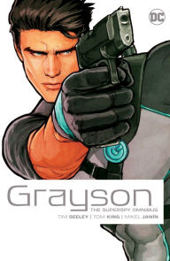 Title: Grayson The Superspy Omnibus (2022 Edition), Author: Tom King