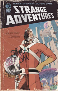 Top downloaded audio books Strange Adventures  9781779517463 by Tom King, Mitch Gerads, Evan Shaner, Tom King, Mitch Gerads, Evan Shaner