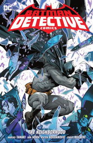 Title: Batman: Detective Comics Vol. 1: The Neighborhood, Author: Mariko Tamaki
