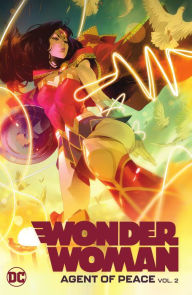 Title: Wonder Woman: Agent of Peace Vol. 2, Author: Ivan Cohen