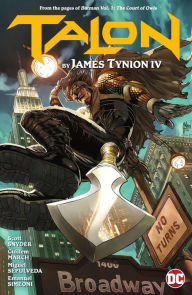 Title: Talon by James Tynion IV, Author: James Tynion IV