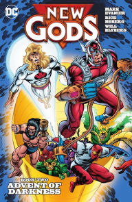 Title: New Gods Book Two: Advent of Darkness, Author: John Byrne