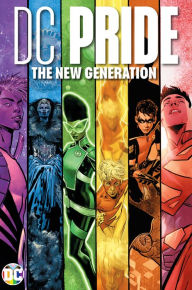Free books downloading pdf DC Pride: The New Generation in English 9781779518484 by Various