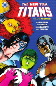 Title: New Teen Titans Vol. 14, Author: Dan Mishkin