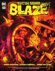 Title: Suicide Squad: Blaze, Author: Simon Spurrier