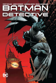 Title: Batman: The Detective, Author: Tom Taylor