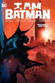 Downloading books on ipod I Am Batman Vol. 2: Welcome to New York by John Ridley, Christian Duce, John Ridley, Christian Duce 9781779519979 in English 