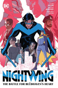 Free downloadable books for psp Nightwing Vol. 3: The Battle for Blüdhaven's Heart by Tom Taylor, Bruno Redondo 9781779525222 