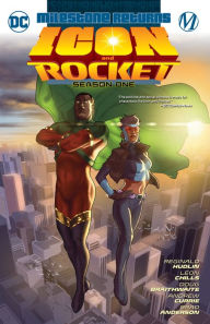 Title: Icon & Rocket: Season One, Author: Reginald Hudlin