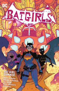 Download french books audio Batgirls Vol. 2: Bat Girl Summer 9781779520289 by Becky Cloonan, Michael Conrad, Robbi Rodriguez, Becky Cloonan, Michael Conrad, Robbi Rodriguez English version