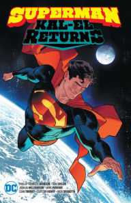 Title: Superman: Kal-El Returns, Author: Phillip Kennedy Johnson