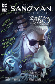 Title: The Sandman Universe: Nightmare Country - The Glass House, Author: James Tynion IV